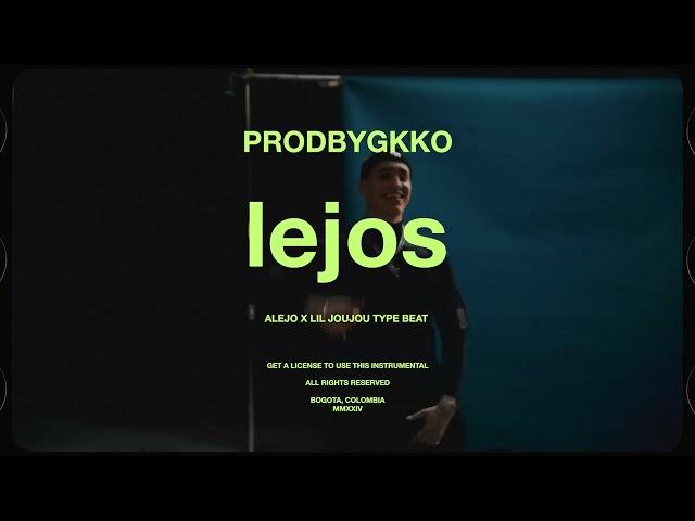 Alejo x Lil JouJou Type Beat "lejos" Trap/Latin Trap Instrumental 2024 | PRODBYGKKO