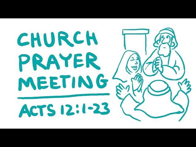 Church Prayer Meeting Bible Animation (Acts 12:1-23)