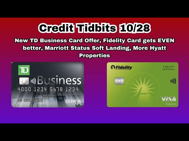 Credit Tidbits 10/28 | Big TD Business Card Offer, New Hyatt properties, Status News