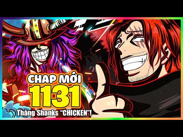 CHAP MỚI One Piece 1131 - *SIÊU KHỊA* Loki gọi Shanks là "Đồ Chicken" làm Luffy sôi máu!