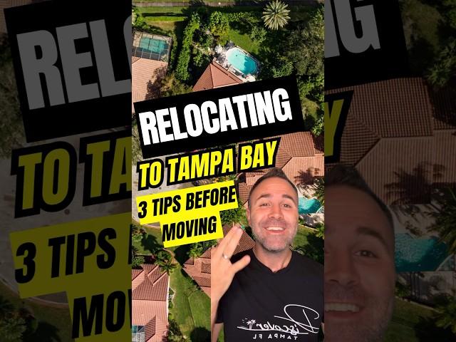 These 3 tips will make relocating to Tampa Bay easier. #movetotampa #tampafl #tamparealestate #tampa