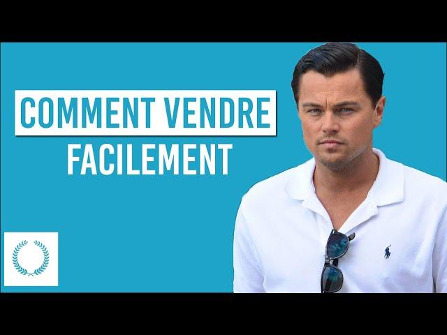 COMMENT VENDRE N'IMPORTE QUOI FACILEMENT - 5 STRATÉGIES EFFICACES