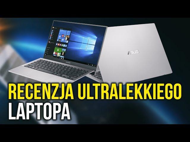 Laptop tak Lekki że aż Strach! TEST ASUS B9440U