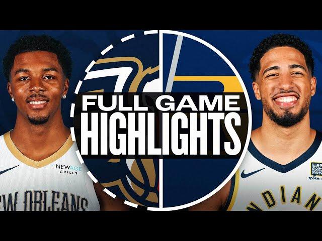 PELICANS at PACERS | FULL GAME HIGHLIGHTS | November 25, 2024