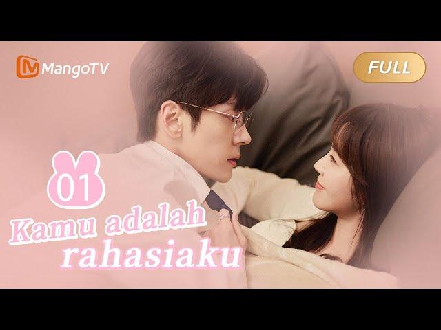 INDO SUB | EP01 Kamu Adalah Rahasiaku | Romantisme Kantor dengan Atasan Saya | MangoTV Indonesia