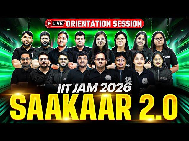 IIT JAM 2026 Orientation  | SAAKAAR 2.0 - Chemistry | Biotechnology | Physics | Mathematics | PW
