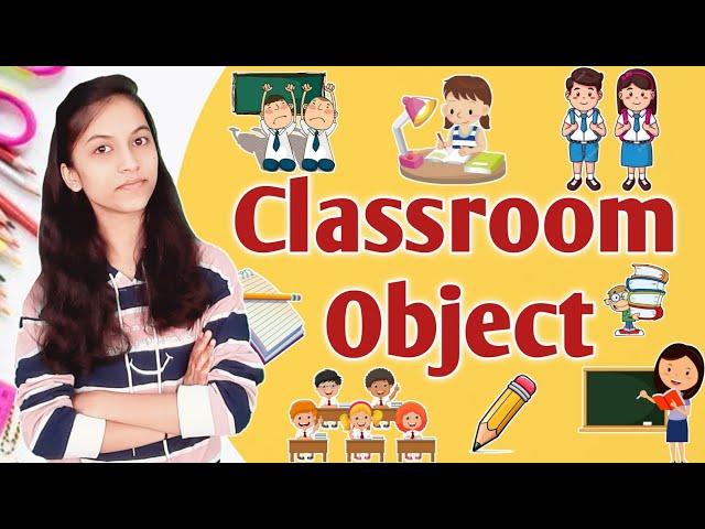 Classroom Related Words | School Related Words | Classroom Objects | Common English Words |