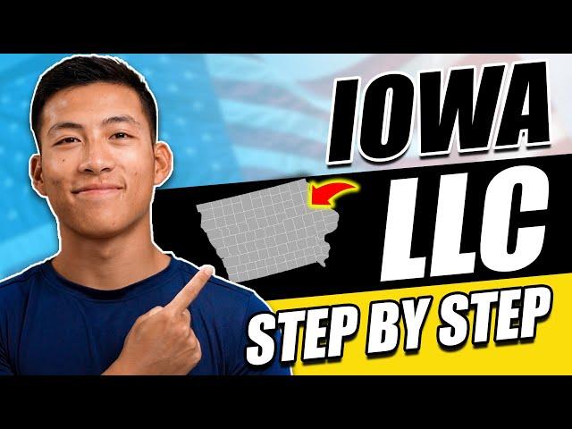 Iowa LLC: How to Start an LLC in Iowa 2025