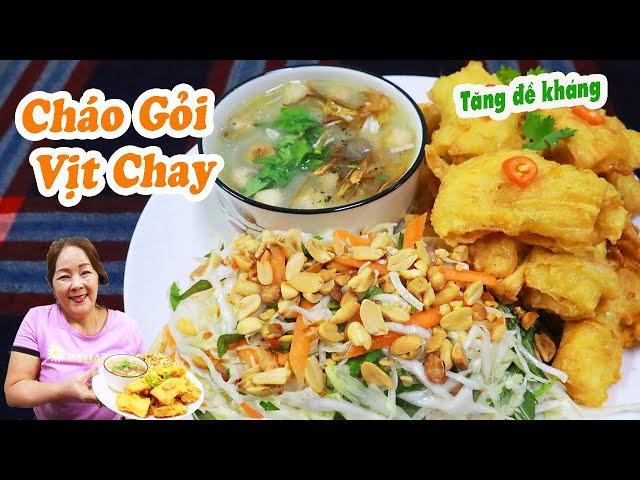 Cách làm CHÁO GỎI VỊT CHAY tại nhà tăng sức đề kháng mùa dịch - VEGAN DUCK PORRIDGE| Ù thích ăn chay