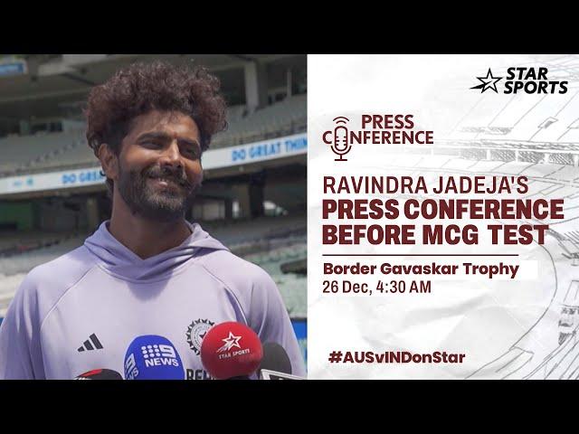 Ravindra Jadeja's Press conference ahead of the Boxing Day Test at Melbourne | #AUSvINDonStar