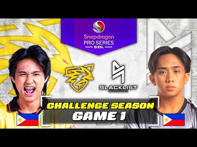 ONIC PH vs BLACKLIST GAME 1 | ESL SNAPDRAGON PRO SERIES SEASON 6 - CHALLENGE SEASON