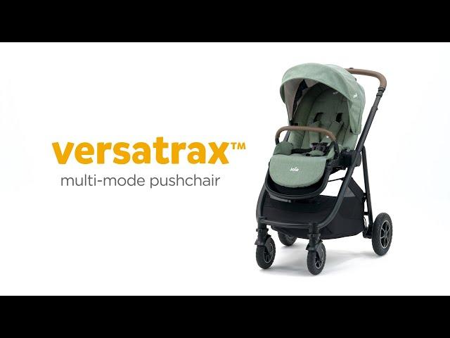 Joie versatrax™ | Best of the Best Multi-Mode Pushchair