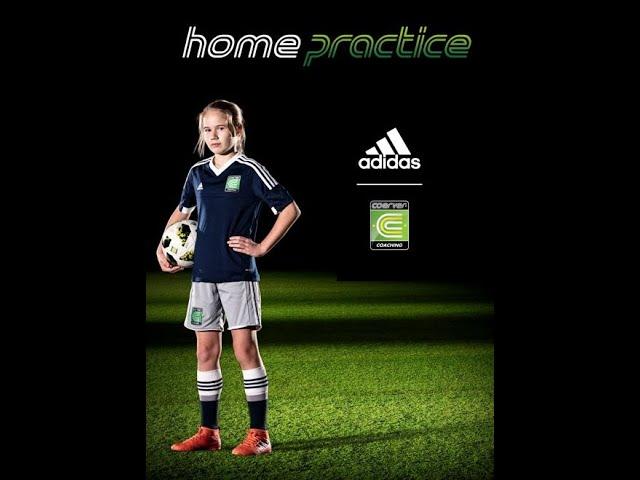 PRACTICE COERVER FOOTBALL SKILLS AT HOME!