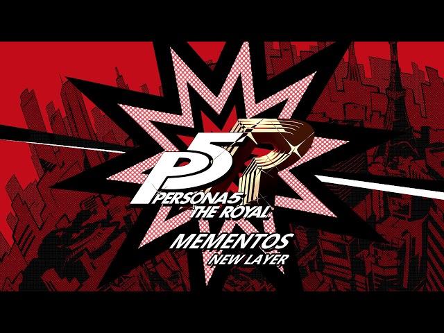 Mementos - New Layer - Persona 5 The Royal