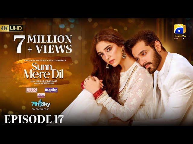 Sunn Mere Dil EP 17 [Eng Sub] Digitally Presented by LUX - Happilac Paints and Ujooba Beauty Cream