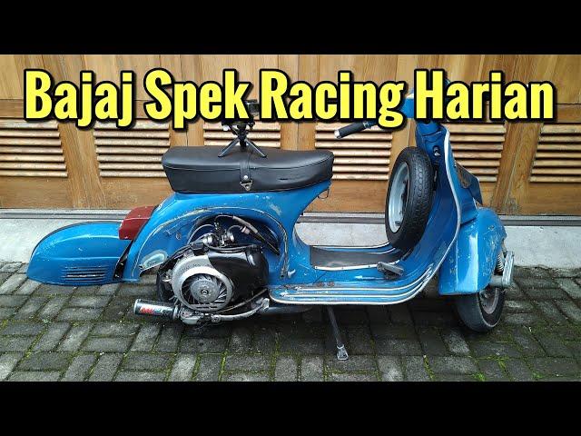 Bajaj Vespa Scooter Spek Agak Racing | Hindun Versi 3.0