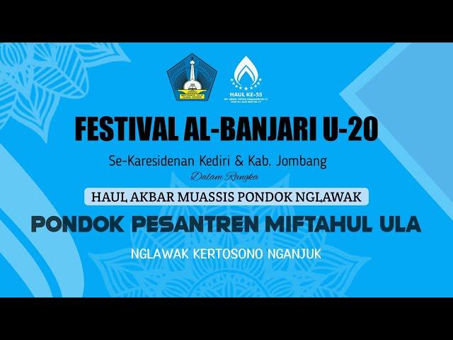 [LIVE] FESTIVAL BANJARI || PP. MIFTAHUL 'ULA