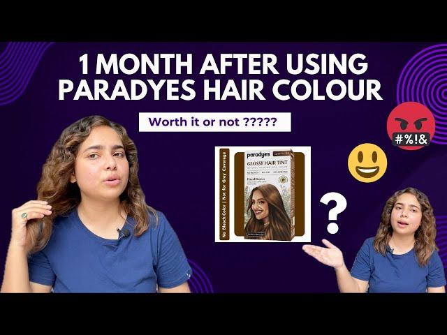 Paradyes hair colour review after 1 month | Worth it ?? #paradyes #haircolor