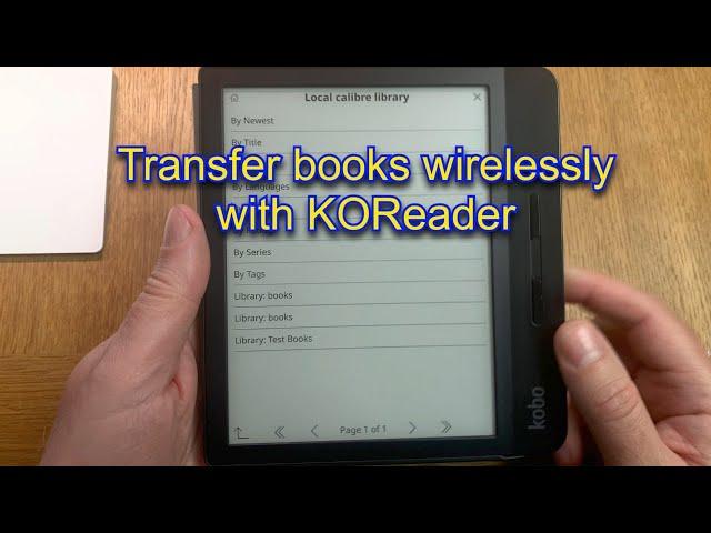 How to transfer eBooks wirelessly to your Kobo eReader or other eReaders - two different methods!