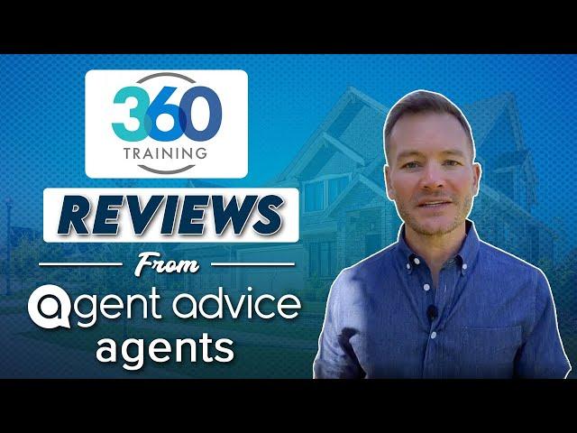 360 Training Reviews from AgentAdvice agents