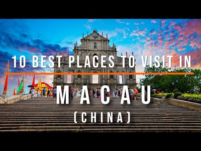 Top 10 Tourist Attractions in Macau, China | Travel Video | Travel Guide | SKY Travel