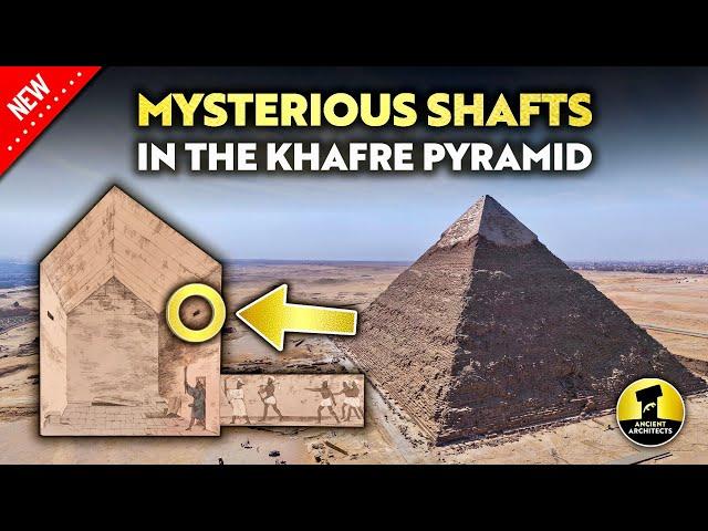 Solving the Mystery of the Khafre Pyramid Shafts | Ancient Architects