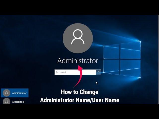 How to Change Administrator Name/User Name on Windows 10