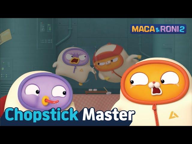 [Maca&Roni 2] Main Story| ep.1-2 | Who's the master? | a Master of chopsticks 1 | Funny Animation