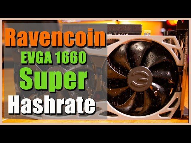 Is the 1660 *Super* Mining Ravencoin (RVN) the Most Efficient GPU available?  24 Hour Test Results