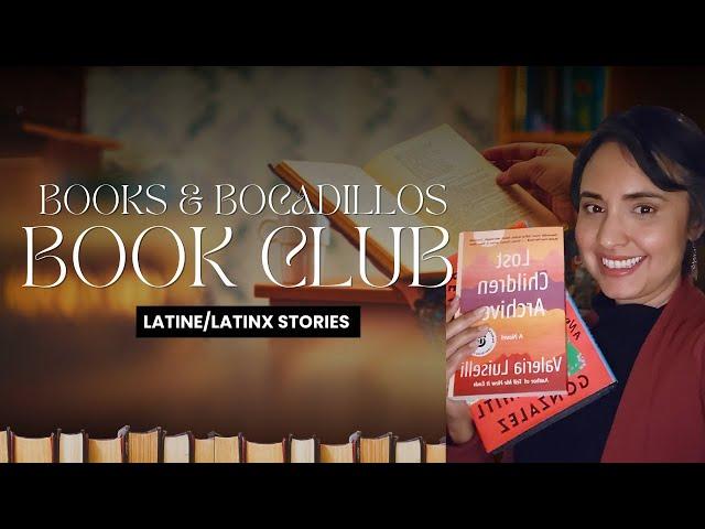 ANNOUNCEMENT VIDEO:  books and bocadillos book club 2025