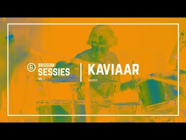 Brogum Sessies | Vol.1 | Kaviaar - Lucht