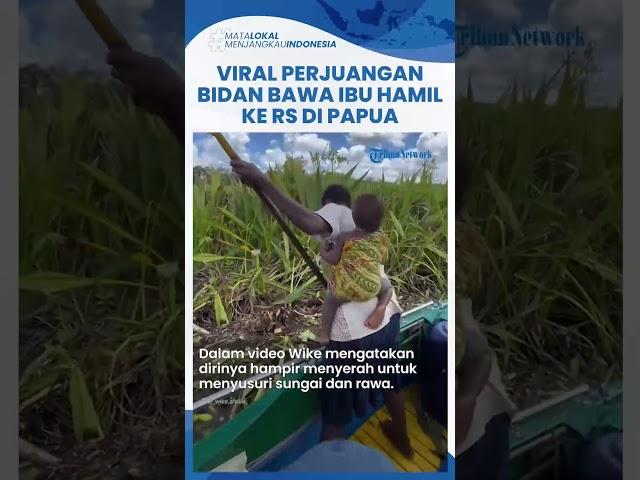 Viral Sosok Perjuangan Bidan Bawa Ibu Hamil ke RS di Papua, Terjebak Belasan Jam & Terjatuh di Rawa