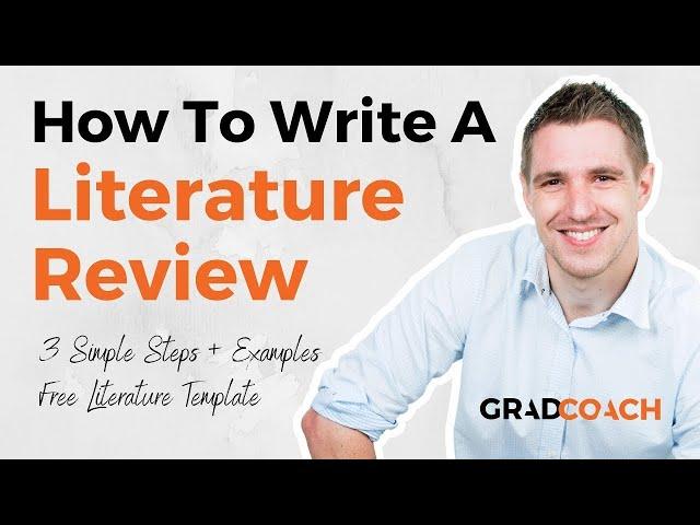 How To Write A Literature Review In 3 Simple Steps (FREE Template With Examples)