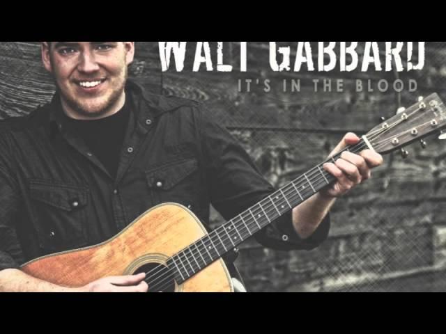 Walt Gabbard - Eyes To The Sky