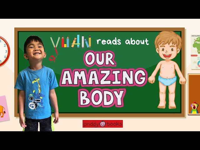 Yuan reads | Body IQ; Our Amazing Body