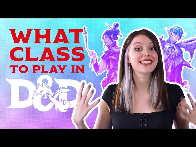 What Class Should You Play in Dungeons & Dragons