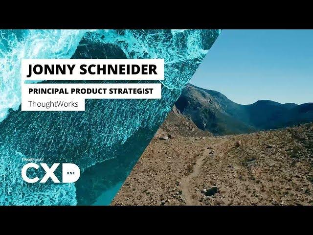 Understanding design thinking, Lean and Agile - Jonny Schneider - CXD 2017