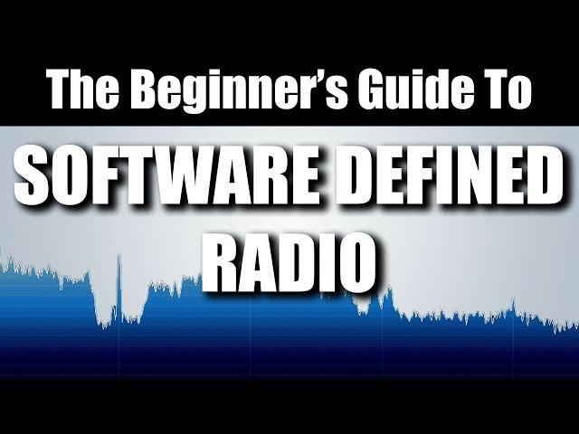 The Beginner's Guide To Software Defined Radio RTL-SDR