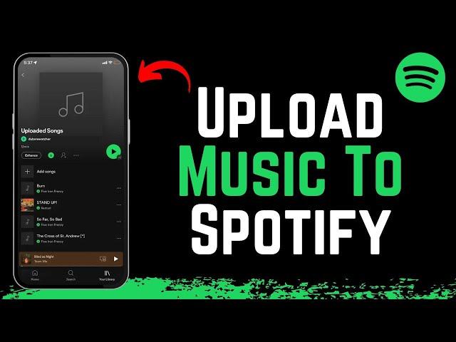 How To Upload Music To Spotify On Android !