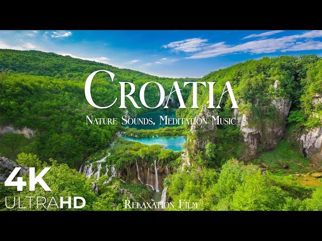 CROATIA • Relaxation Film 4K - Peaceful Relaxing Music - Nature 4k Video UltraHD