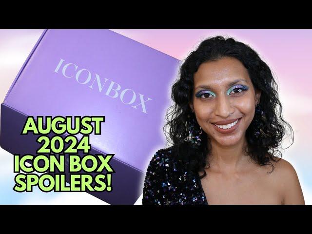 AUGUST 2024 ICON BOX SPOILERS!