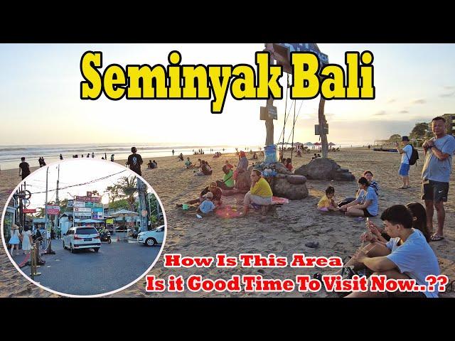 Is It The Best Time To Visit Seminyak..??? How Is It Now..?? lets Drive Around..!! #seminyakbali2024