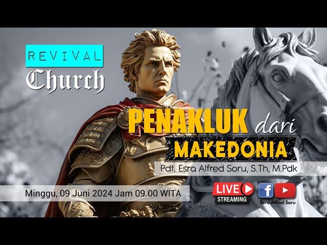 PDT. ESRA ALFRED SORU - "PENAKLUK DARI MAKEDONIA"