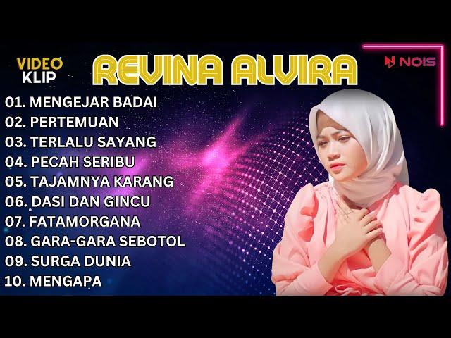 REVINA ALVIRA - MENGEJAR BADAI | FULL ALBUM DANGDUT LAWAS