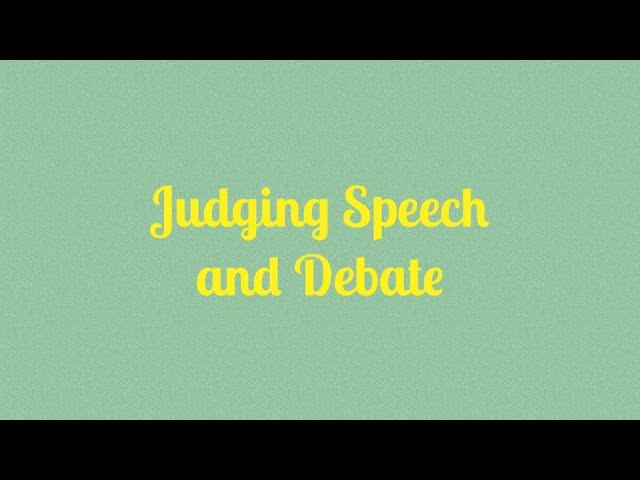 Judging Speech and Debate