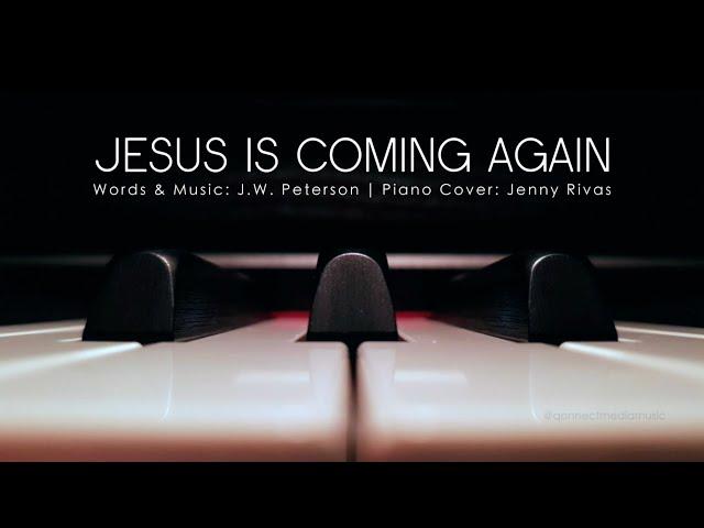 Jesus Is Coming Again | Lower Key Piano Accompaniment