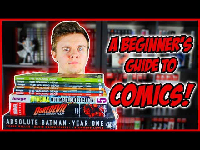 A Beginner's Guide To Comics