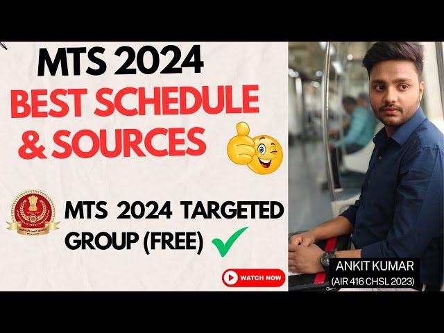 SSC MTS 2024 BEST SOURCES & SCHEDULE | SSC MTS 2024 TARGETED GROUP