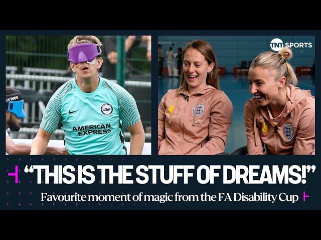 Leah Williamson & Keira Walsh rate MAGICAL moments from the #FADisabilityCup  