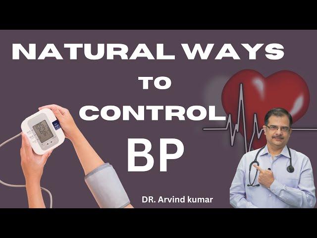 Natural ways to control BP